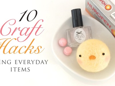 10 Craft Hacks Using Everyday Items!