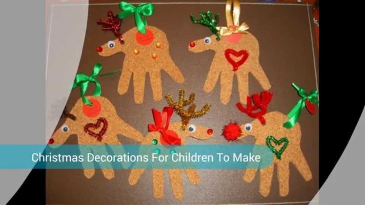Crafts & Christmas Decorations For Children
