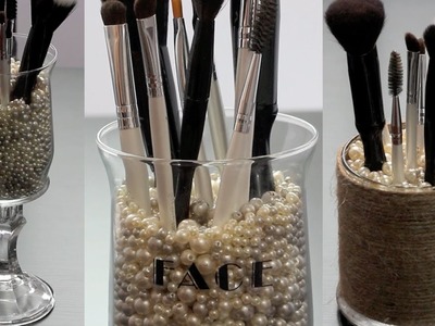DIY: 3 Makeup Brush Holders