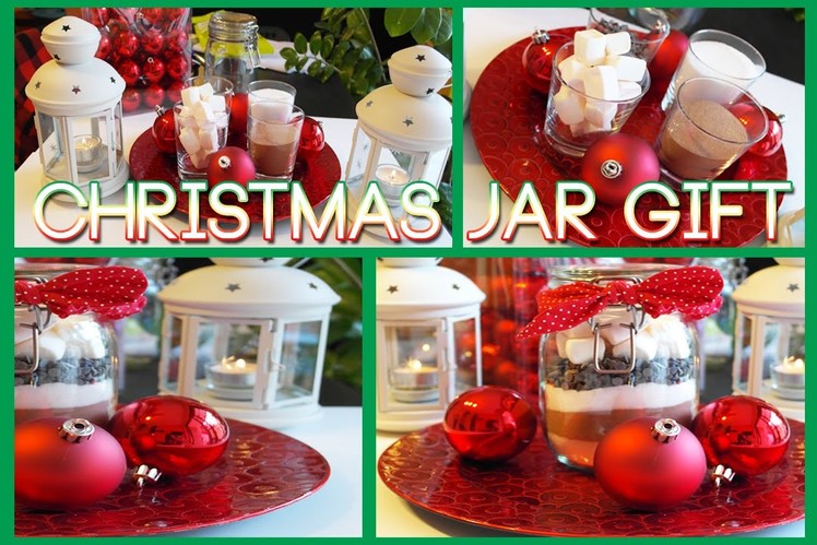 DIY Christmas Gifts - Christmas Jar DIY Gift ideas - EASY & CHEAP tutorial for Christmas 2014