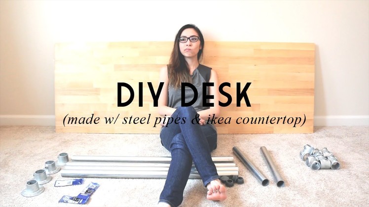 DIY DESK (Made w. Steel Pipes & IKEA Countertop) | catabot