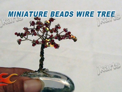 DIY How to make Miniature Beads wire tree - JK Arts 133