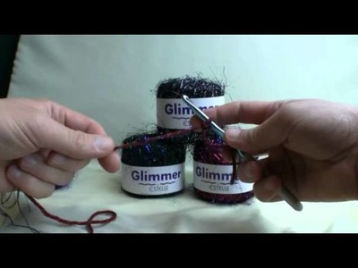 How To Crochet with Glimmer Yarn by Estelle Yarns