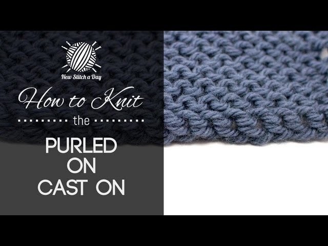 How to Knit the Purled On Cast On {English Style}