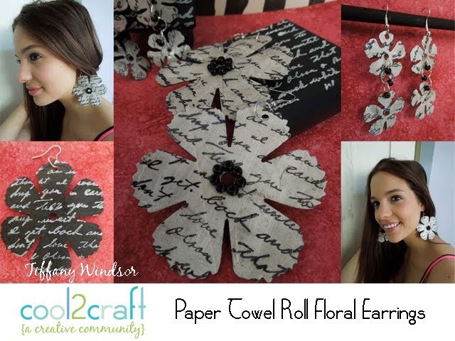 How to Make Floral Earrings from Paper Towel Rolls by Tiffany Windsor
