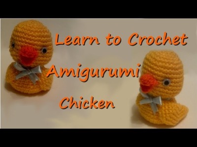 Amigurumi Crochet for Beginners - Amigurumi Chick