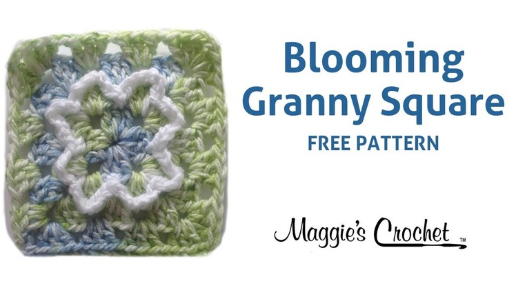 BLOOMING GRANNY SQUARE FREE CROCHET PATTERN - RIGHT HANDED