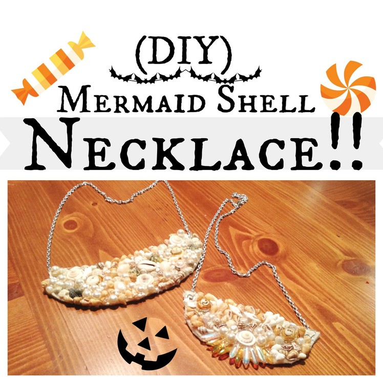 (DIY) Mermaid Shell Necklace