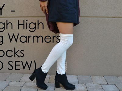 DIY - Thigh High Leg Warmers.Socks (NO SEW)