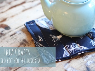 Ikea crafts, scented pot holder tutorial