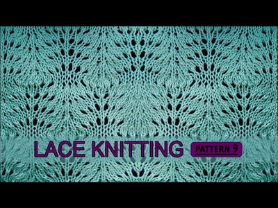Lace Knitting Pattern #9