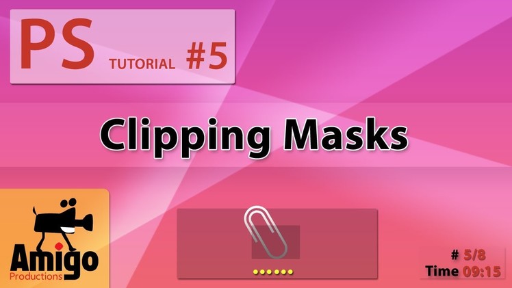 Photoshop Tutorial #5 - Clipping Masks.