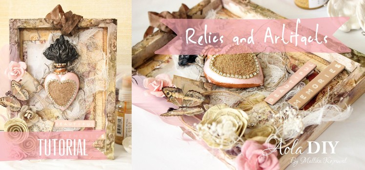 Tutorial DIY Mixed Media - Relics and Artifacts Altered Tray