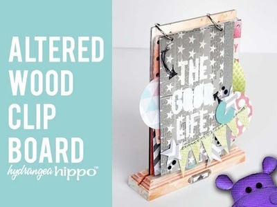 DIY Clip Board Scrapbook featuring Heidi Swapp Products