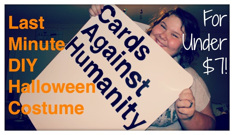 Easy, Last Minute DIY Halloween Costume | Cards Against Humanity Costume DIY | Living Morganism