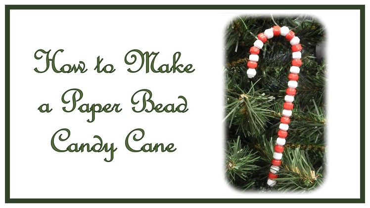 How to Make a Paper Bead Candy Cane Ornament