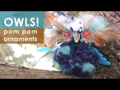 How to Make Pom Pom OWLS