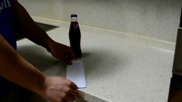 How to open a soda bottle with a piece of paper