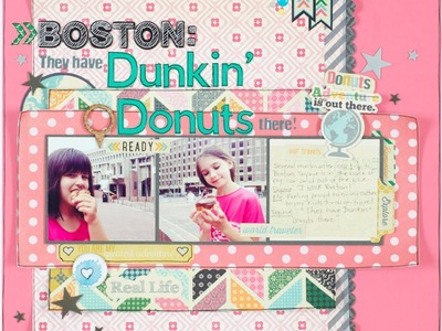 Scrapbooking Process: Boston They have Dunkin Donuts there
