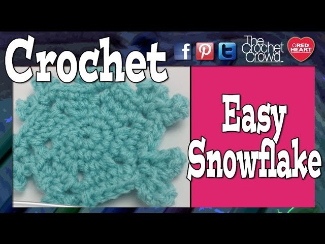 Crochet Simple Snowflake Tutorial