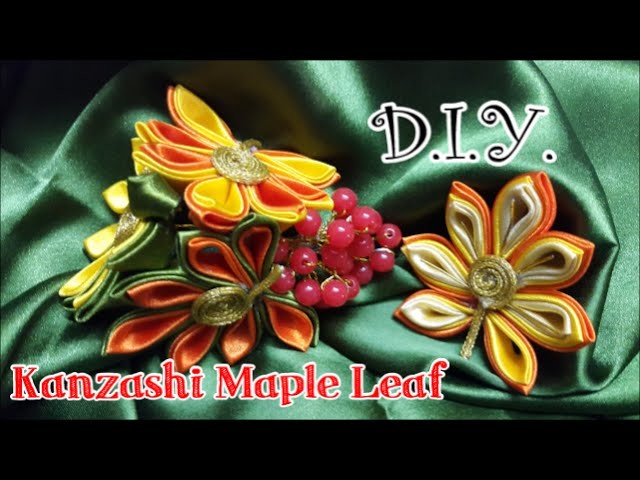 D.I.Y. #Kanzashi Maple Leaf - Tutorial