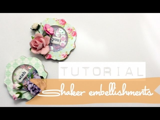 Easy How to Do - Shaker Embellishments | Shaker | Beads and Sequins | Tutorials