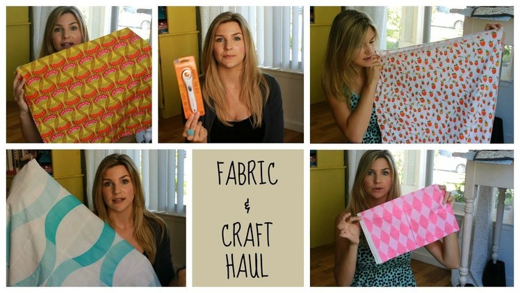 Fabric and Craft Haul