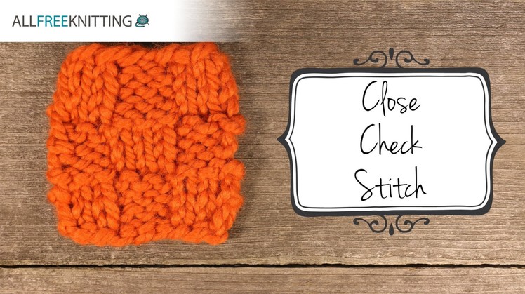How to Knit the Close Check Stitch