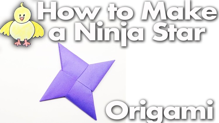 How to Make a Ninja Star (Shuriken) - Origami - Easy Step by Step Instructions - Easiest - Best