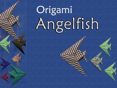 Origami Angelfish by John Montroll