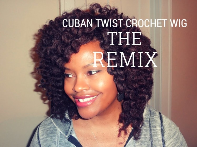 THE REMIX Cuban Twist Crochet Wig | Natural, Transitioning, Relaxed Hair Style