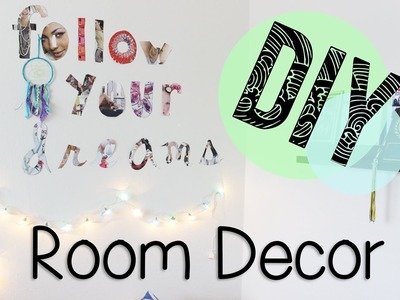 ❤ DIY Friday ✄ Room Wall Decor with Magazine Letters