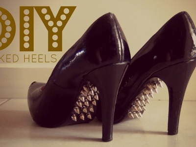 DIY SHOES: Spiked Heels