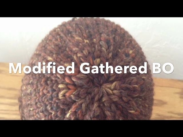 Modified Gathered Bind Off or Drawstring Cast off | Loom Knit a Hat
