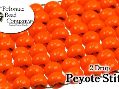 2 Drop Peyote Stitch