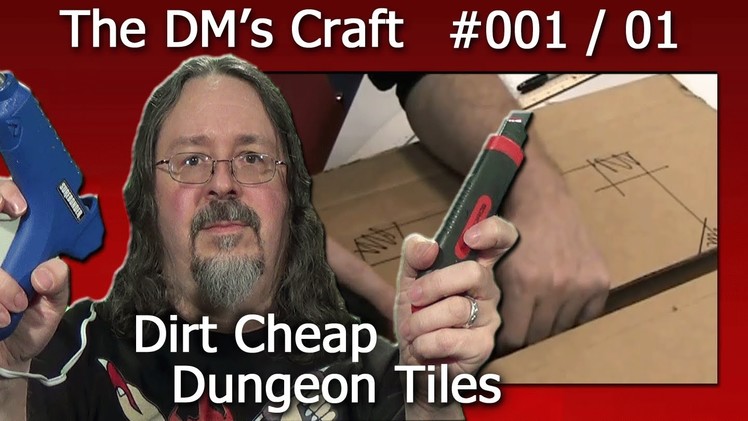 Craft your own dungeon tiles quickly and cheaply for D&D (the DM's Craft, Ep 1, pt 1)