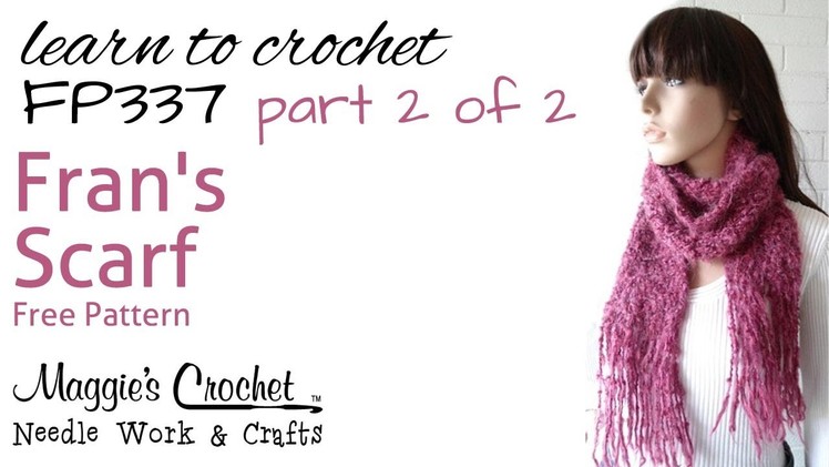 Crochet Scarf Super Easy Part 2 of 2 - Pattern #FP337