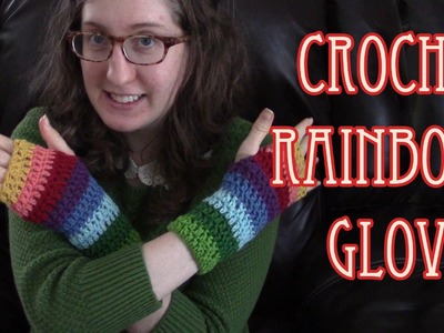 Crochet Seamless Rainbow Gloves