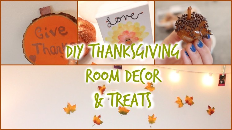 ♡ DIY Fall Room Decor & Snacks: Thanksgiving Edition!
