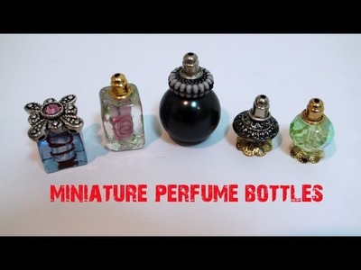 DIY: How To Make Miniature Perfume Bottles With Beads
