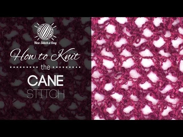 How to Knit the Cane Stitch