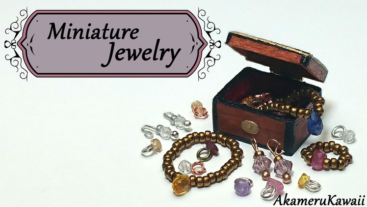 Miniature Jewelry tutorial; Necklace, bracelet, rings, & earrings