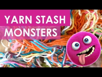 My Yarn Monsters: Organize Your Stash
