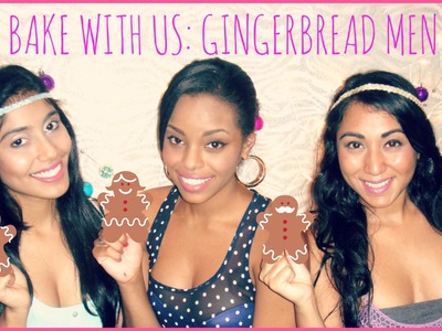 ♥ Bake with Us: Gingerbread Men Sugar Cookies ♥