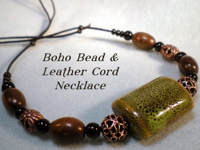 Boho Bead and Leather Cord Necklace Tutorial