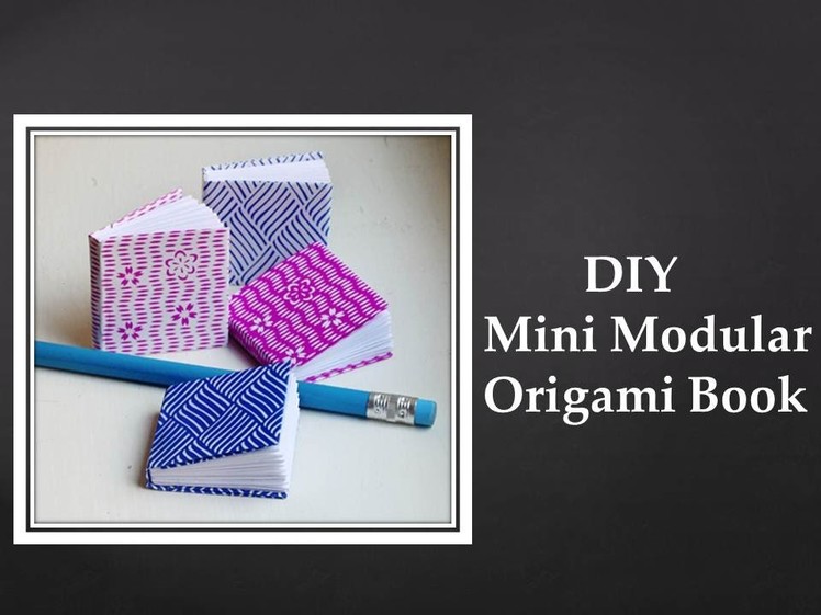 DIY - Mini Modular Origami Book (Easy)