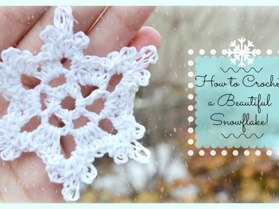 How to Crochet a Beautiful Snowflake! | Ms. Craft Nerd
