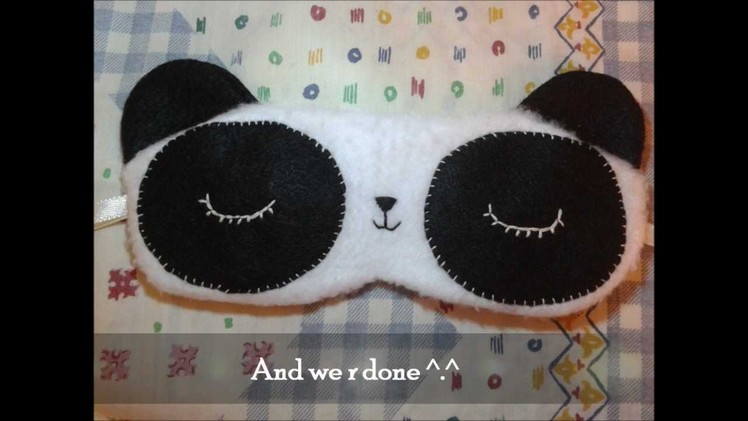 How to make a kawaii Panda Eye Mask Tutorial