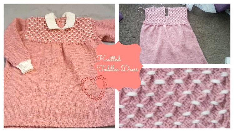 Knitted Toddler Dress Part 1 | The Back