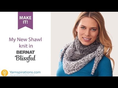 Make It: My New Shawl in Bernat Blissful